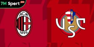 Soi kèo AC Milan vs Cremonese, 1h45 ngày 24/08 - Serie A 16 ac milan vs cremonese