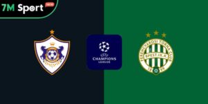 Soi Kèo Qarabag Vs Ferencvaros 23h45 27/8 – VL Champions League 11 Soi Kèo Qarabag Vs Ferencvaros 23h45 27/8 – VL Champions League