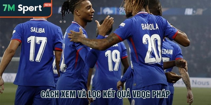 Lọc nhanh kết quả VĐQG Pháp theo đội bóng hoặc ngày